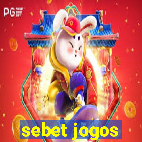 sebet jogos